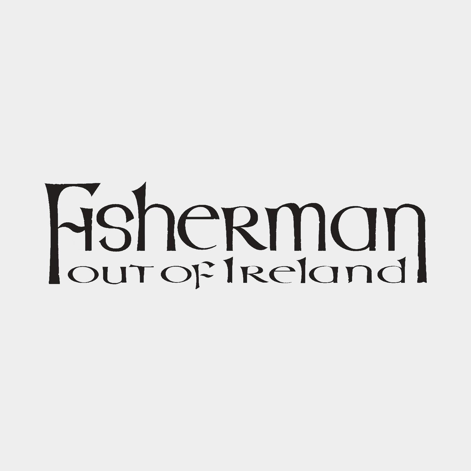 Fisherman out of Ireland
